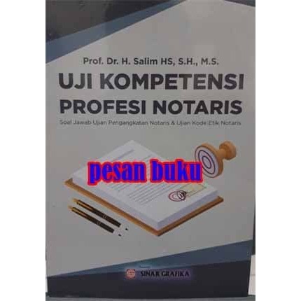 

Buku Uji Kompetensi Profesi Notaris Soal Jawab Ujian Pengangkatan Nota