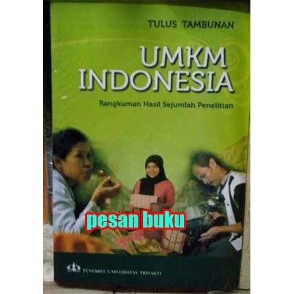 

Buku UMKM Indonesia - Rangkuman Hasil Sejumlah Penelitian