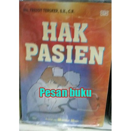 

Buku Hak Pasien Oleh Freddy Tengker