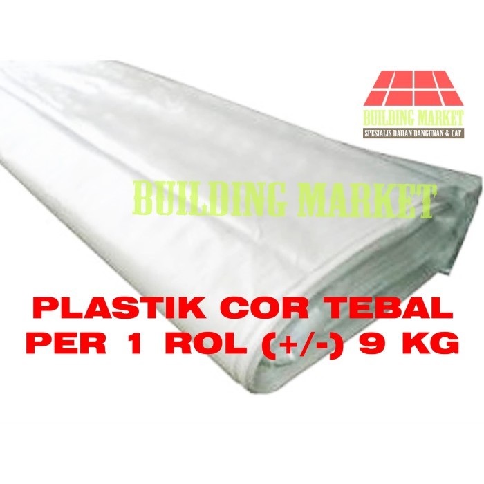 

Plastik Bangunan Plastik Cor Bening 2 Lapis Teabal Per Rol +/- 10 Kg