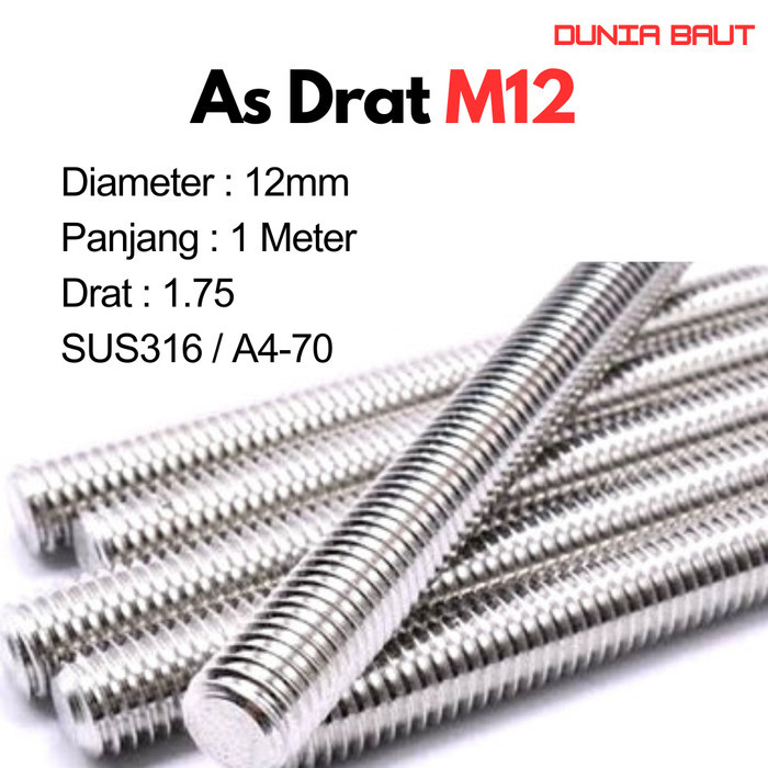 SS316 Asdrat M12 / Long drat M12 / Stud bolt M12 / As drat M12 x 1 Meter Stainless SUS316/A4-70