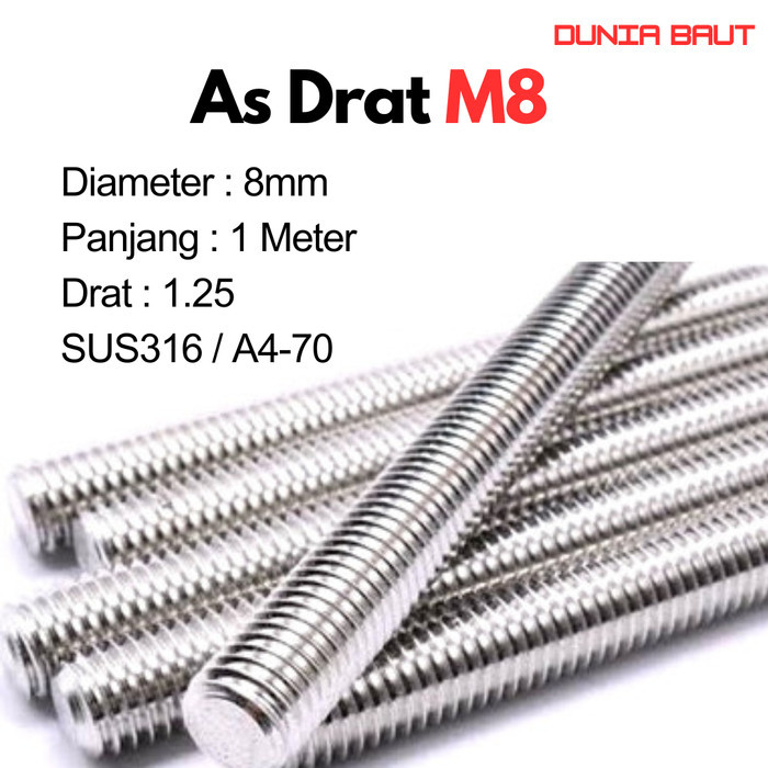 SS316 Asdrat M8 / Long drat M8 / Stud bolt M8 / As drat M8 x 1 Meter Stainless SUS316/A4-70