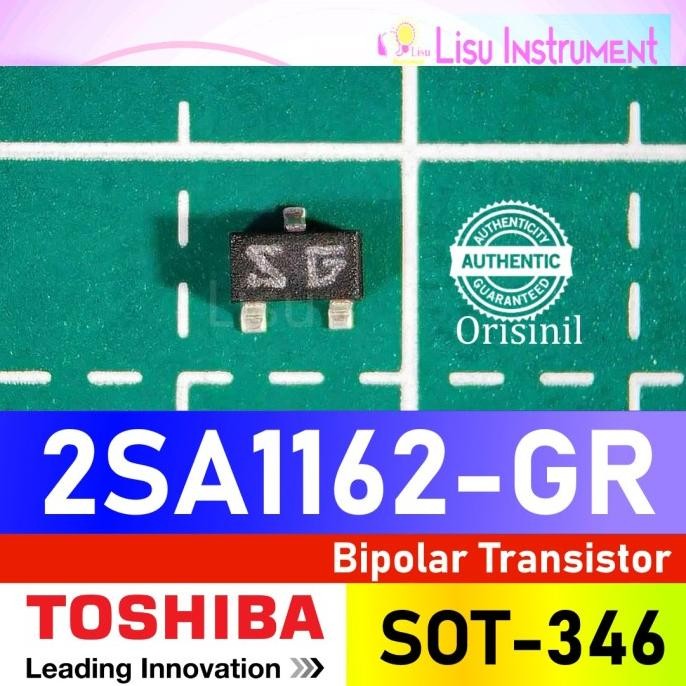 Terbaru (5) 2SA1162 Bipolar Transistor SG 2SA1162-GR SOT-346 Toshiba Original lisu992 Murah