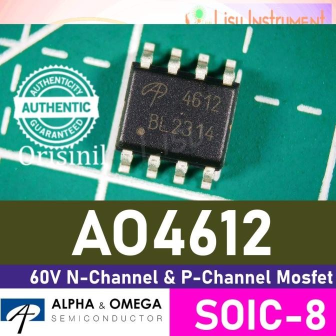 Terbaru AO4612 60V N-Channel & P-Channel Mosfet 4612 SOIC-8 Alpha Omega Origin lisu992 Kualitas Baik