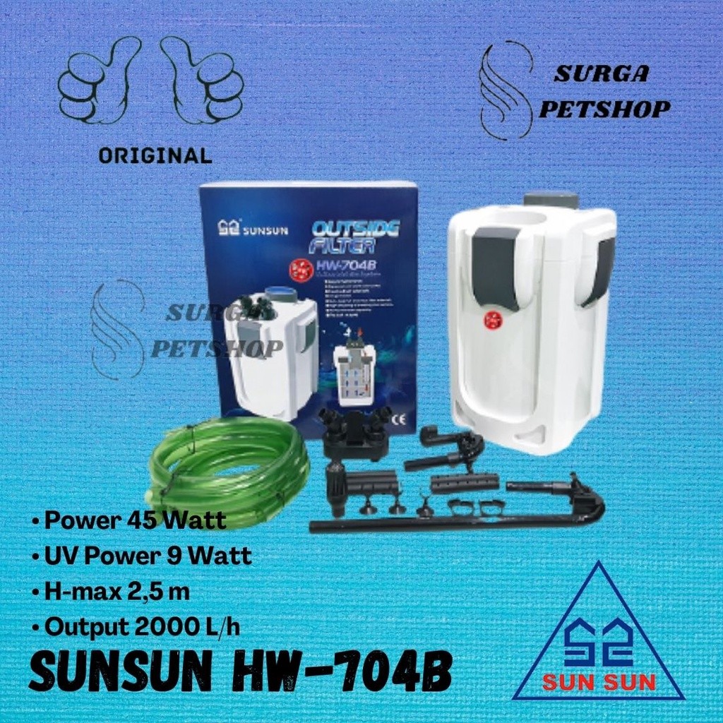 ( EXTERNAL FILTER ) SUNSUN HW 704B CANISTER AQUARIUM AQUASCAPE Filter Eksternal External Aquarium Aq