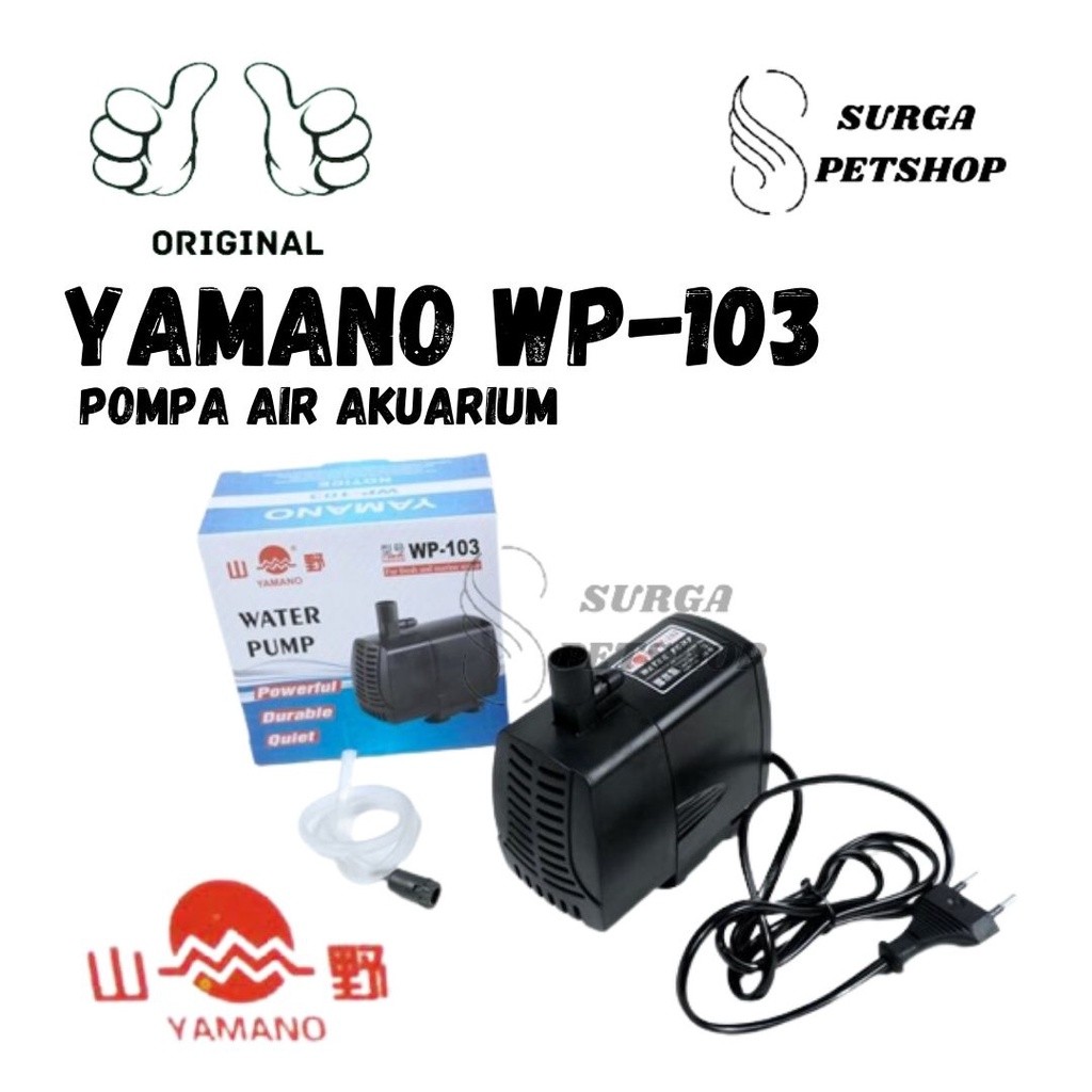 YAMANO WP 103 POMPA AIR CELUP AQUARIUM KOLAM AKUARIUM AQUASCAPE WATER PUMP WP103 LOW NOISE TIDAK BER