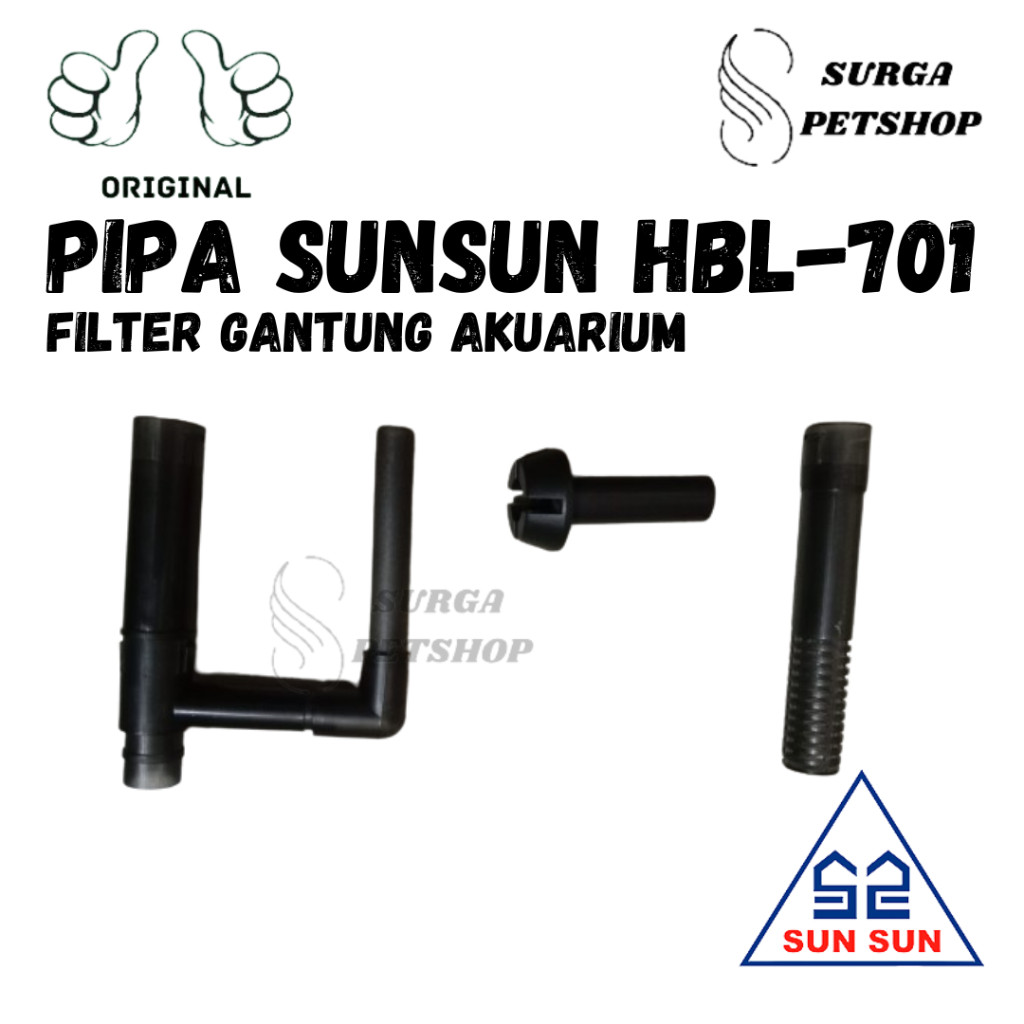 PIPA SUNSUN HBL 701 Hang On Filter Gantung Akuarium Kolam Ikan HBL701 Pipe Pompa Aquarium Aquascape 