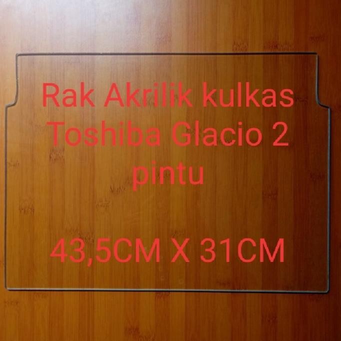 RAK KACA TENGAH KULKAS TOSHIBA GLACIO