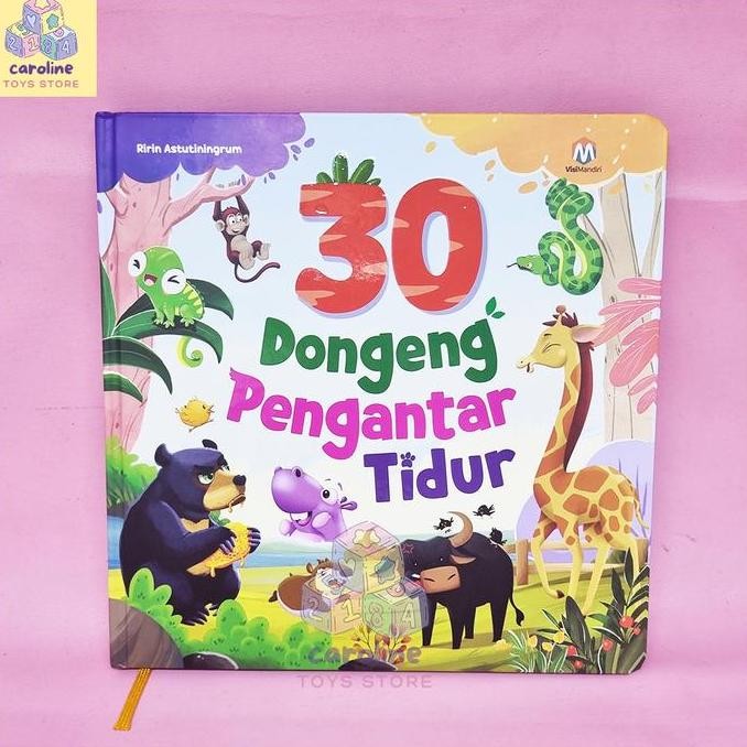 Buku Dongeng Pengantar Tidur isi 30 Buku Cerita Hewan Anak Dongeng Cerita Moral Hard Cover 