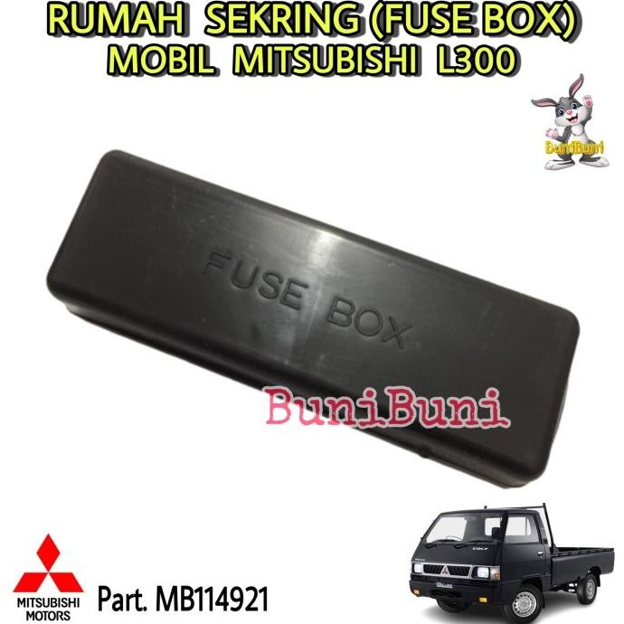 FUSE BOX L300 / Rumah Sekring Sikring Mobil L300 L 300 Bensin / Diesel