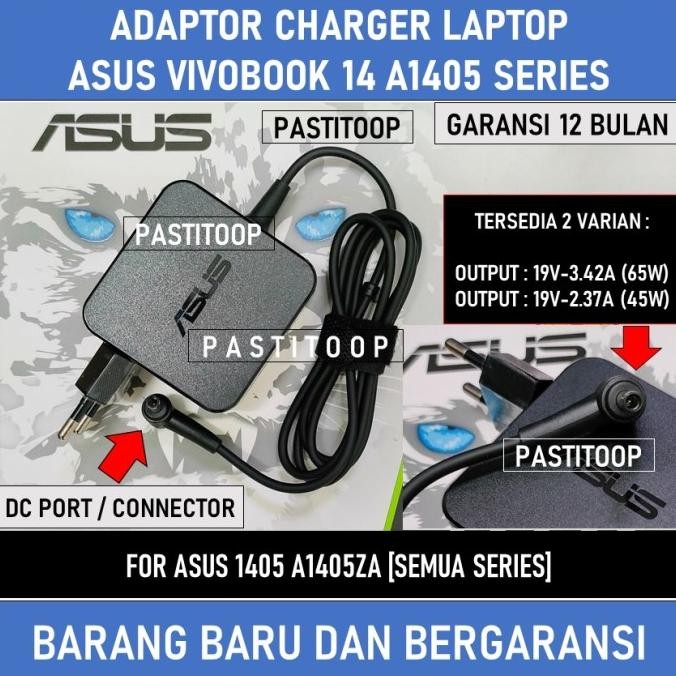 Adaptor Charger Laptop Asus Vivobook 14 A1405 A1405Za New Stok