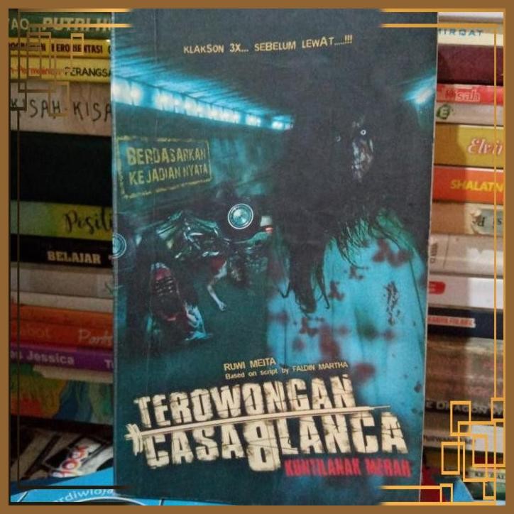 [HRB] NOVEL TEROWONGAN CASABLANCA KUNTILANAK MERAH