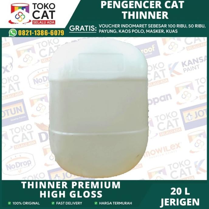 THINER / THINNER SERBAGUNA HG SUPER 20 LITER + DRIGEN / PENGENCER CAT