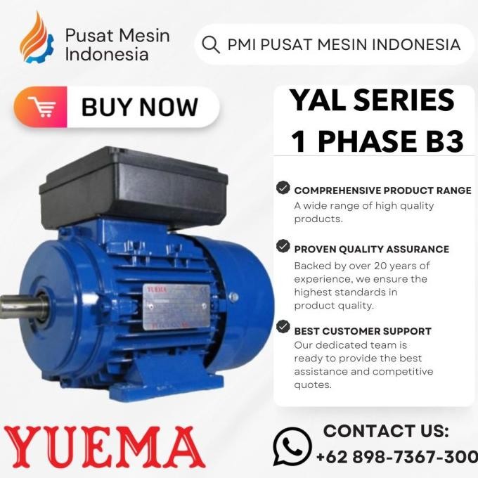 ELEKTRO MOTOR YUEMA YAL 4P 2,2KW 3HP 1 PHASE SINGLE PHASE 220/240V B3/ DINAMO ELECTRIC MOTOR/ DINAMO