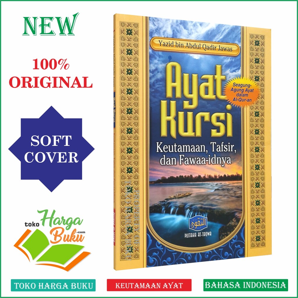 Foto Ayat Kursi Keutamaan Tafsir dan Fawaidnya Surat Al-Quran Yazid bin Abdul Qadir Jawas Pustaka AtTaqwa