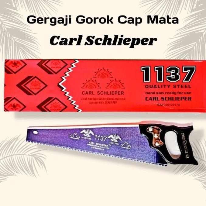 Gergaji Kayu Cap Mata / Gergaji Tangan Carl Schlieper