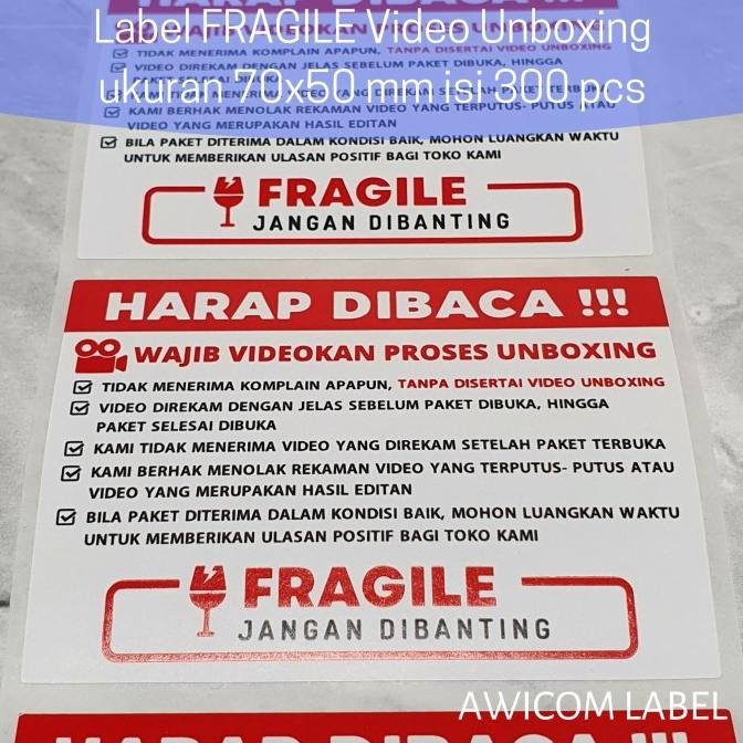 

Label Sticker FRAGILE Wajib Video Unboxing Stiker 80x50 isi 300 murah