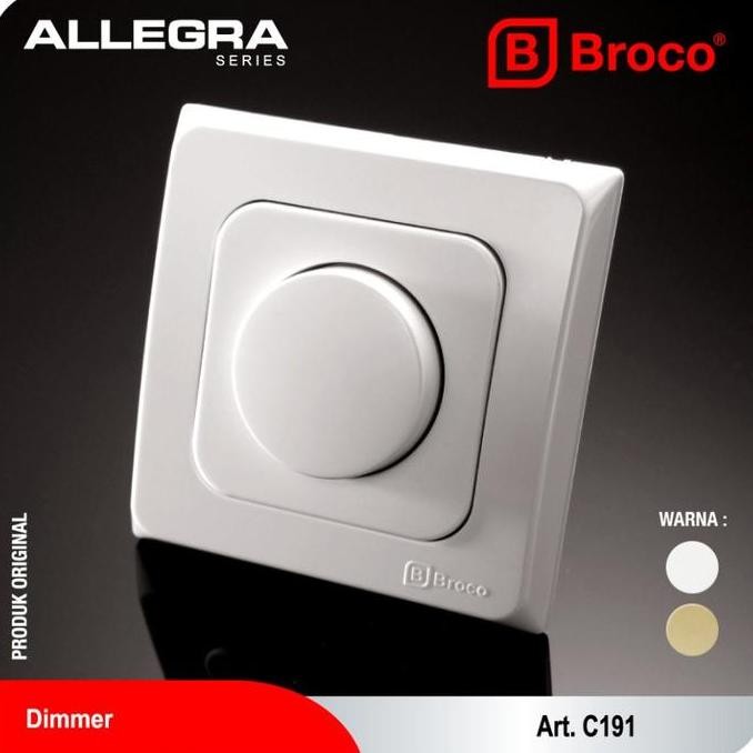 Broco Saklar Dimmer Untuk Lampu Pijar Allegra Saklar Lampu (C191) New Stok