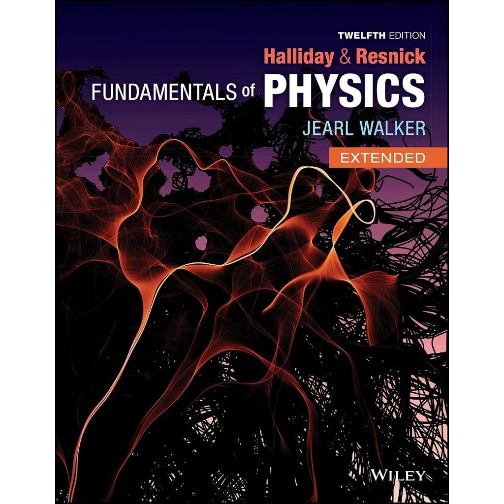 Fundamentals of Physics, Extended 12th Edition - David Halliday