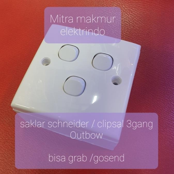 Promo Saklar Triple Schneider Clipsal Outbow/Saklar 3gang Schneider Outbow COD