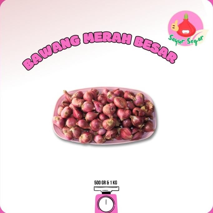 

bawang merah super Besar 1kg nUg