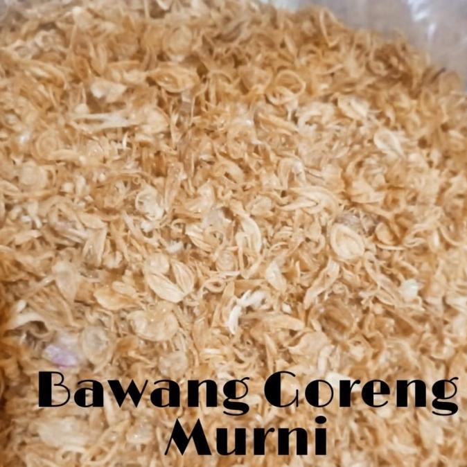

Murah Bawang Goreng Murni Kriuk