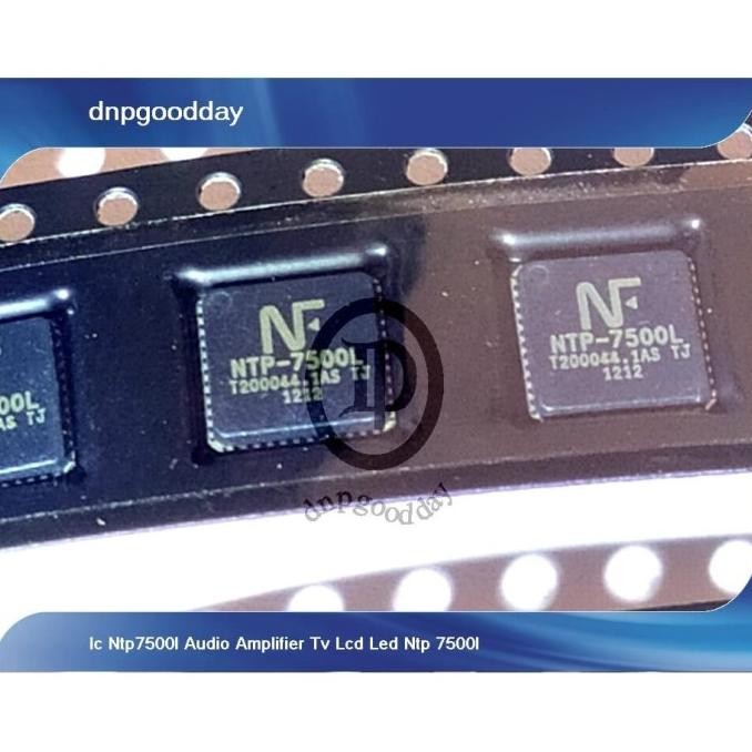 Ic Ntp7500L Audio Amplifier Tv Lcd Led Ntp 7500L Original