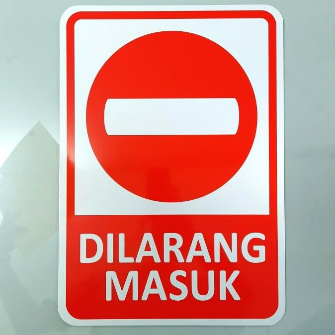 

Rambu Plang Dilarang Masuk 35Cm X 50Cm Plat Alumunium Original