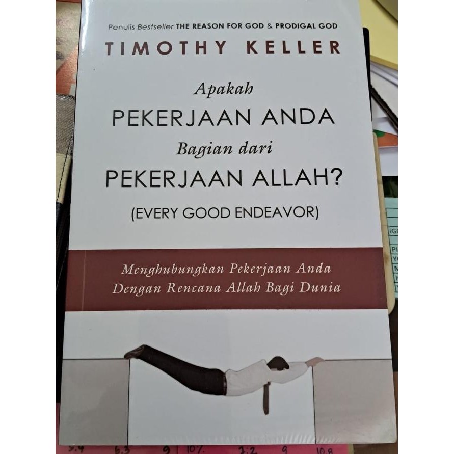 Apakah Pekerjaan Anda Bagian dari Pekerjaan Allah? -  Timothy Keller murah