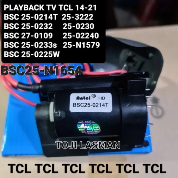 BSC25-0214T TCL 0214 BSC25-N1654 1654 BSC 25 TV tojil4 Murah