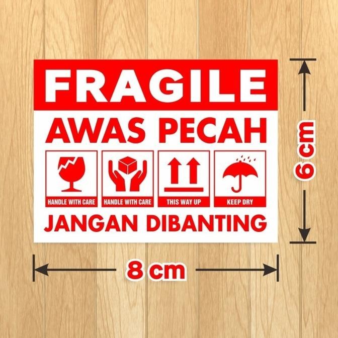 

ready Sticker Fragile Awas Pecah 6 x 8 cm Jangan Dibanting (1 roll/ 300 pcs) murah