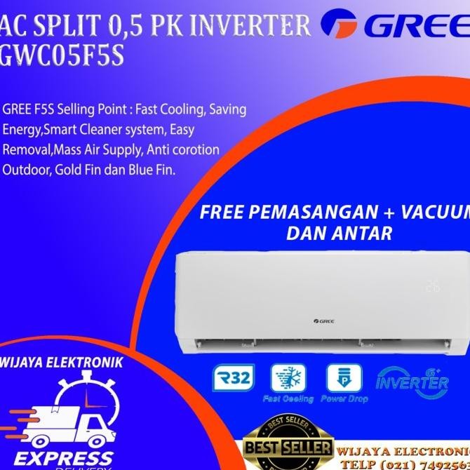 Promo Ac Gree Inverter Gwc-05F5S + Pasang Dan Antar / Ac Split Gree Inverter 1/2Pk Gwc05F5S
