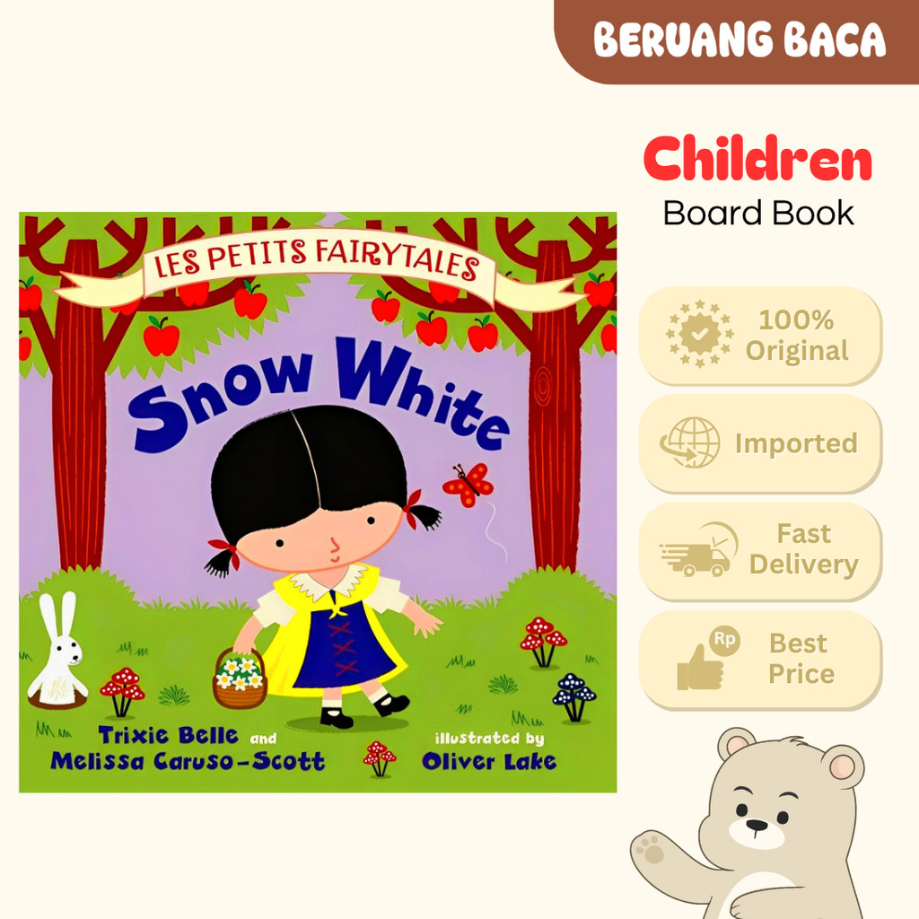 LES PETITS FAIRYTALES: SNOW WHITE