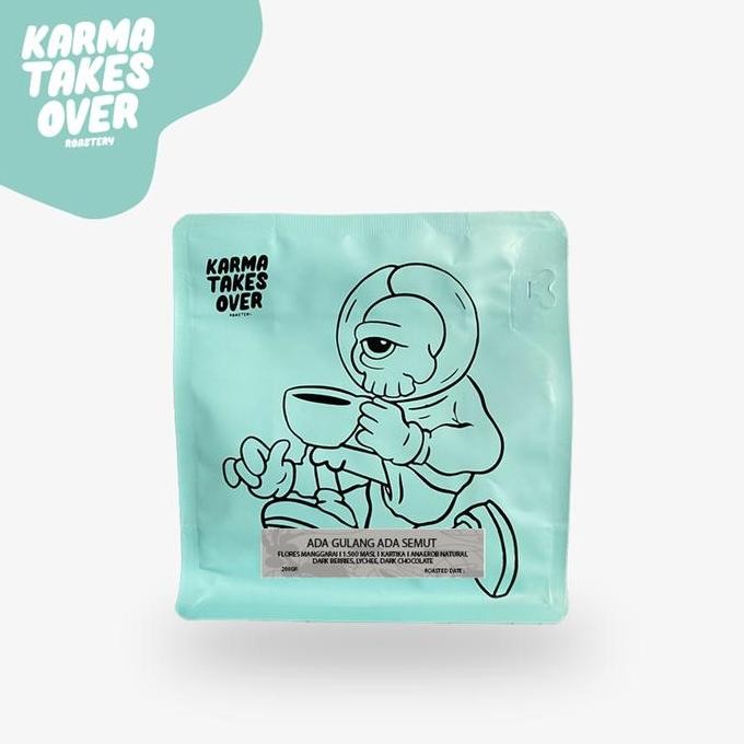 

ready stock Ada Gulang Ada Semut - Karma Takes Over - Coffee Beans