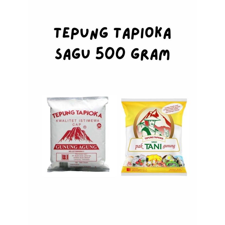 

Terlaris Tepung Tapioka 500 Gram Tepung Sagu Tepung Pak Tani Tepung Kanji Tepung Gunung Agung