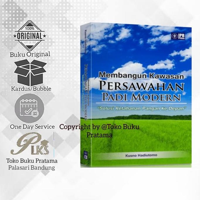 

Terlaris Buku Membangun Kawasan Persawahan Padi Modern