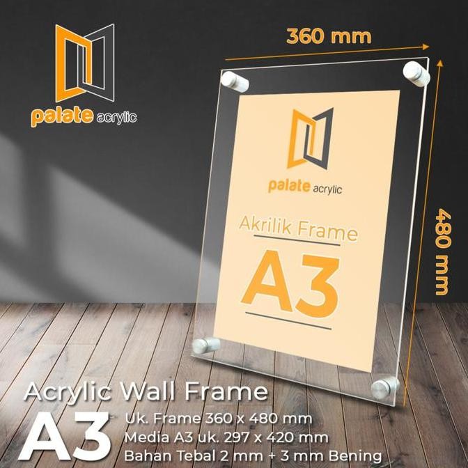 

Frame Acrylic A3 3mm / Akrilik Frame A3 3mm landscape /portrait