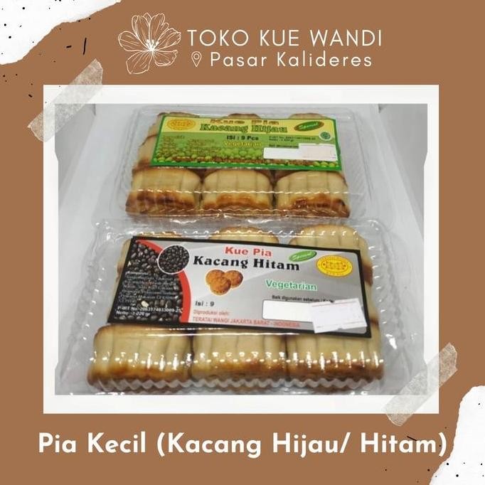 

Terlaris Kue Pia Kecil Isi Kacang Hijau / Kacang Hitam