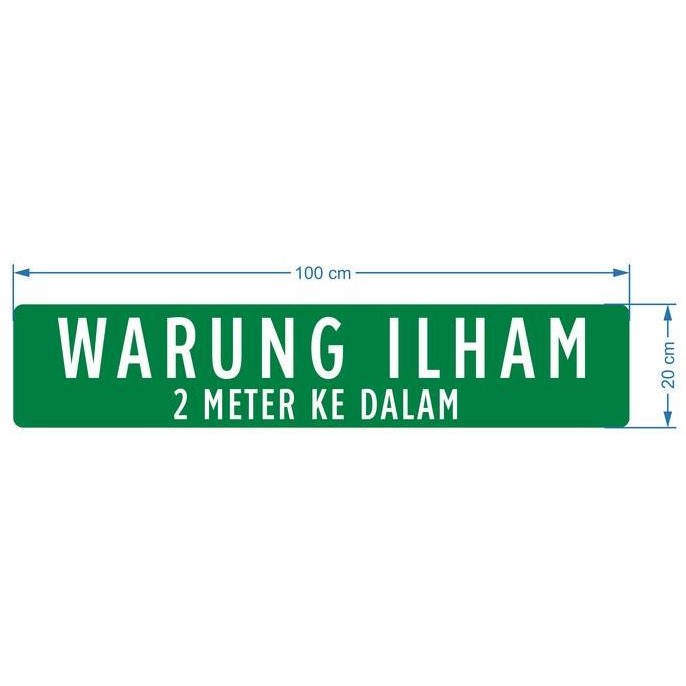 

Papan Nama Jalan Custom 20 X 100 Cm