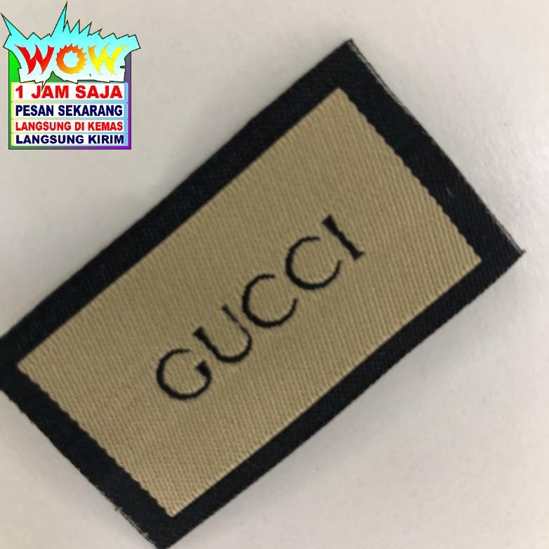 

terlaris gucci label woven rajut bordir cotton co 1x di kirim 600pcs murah