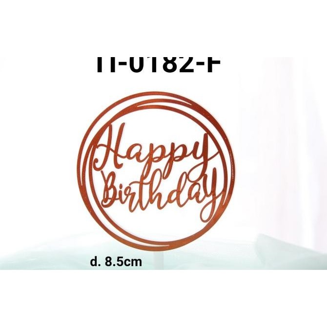 $$$$] TI-0182-F Topper tulisan plastik happy birthday besar bulat orange