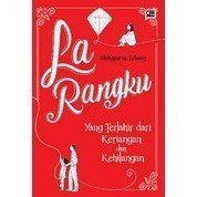La Rangku dan Cerita-Cerita Lainnya