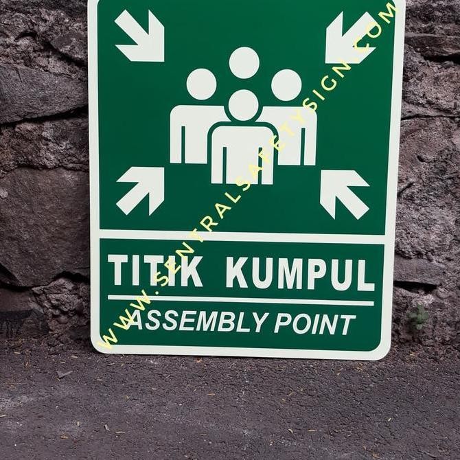 

Titik kumpul assembly point 60x50 glow in the dark Kualitas Original
