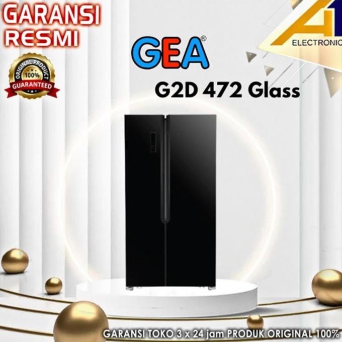 Tersedia Kulkas GEA Side By Side G2D-472 / G2D472 / G2D-472 Black Glass