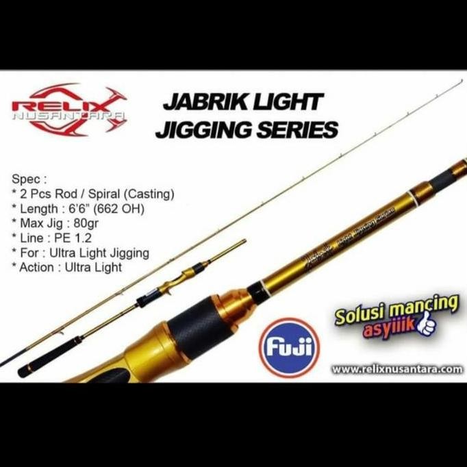 

Terlaris Joran Jabrik 1.2 Oh Light Jigging Relix Nusantara