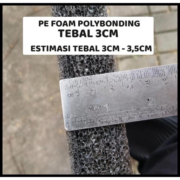 

Terlaris Busa Packing / Pe Foam Polybonding 100X50X3Cm Good Quality