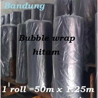 

ready Bubble wrap Hitam 1 roll plastik bable warp Bandung buble black murah
