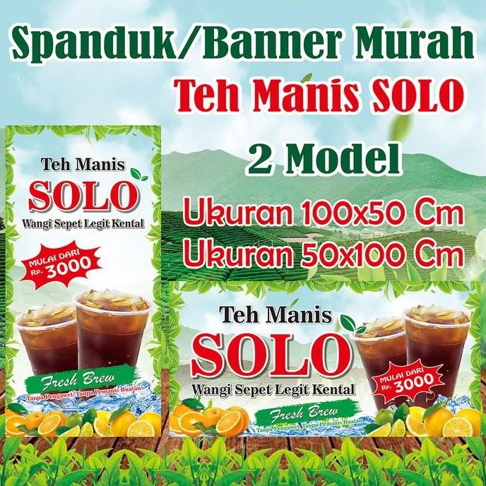

Spanduk Banner Es Teh Manis Solo