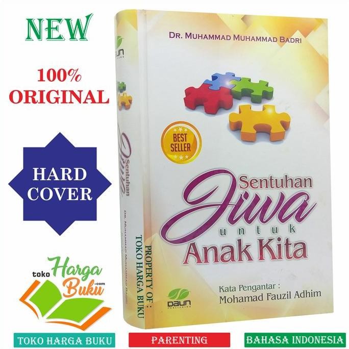 Sentuhan Jiwa Untuk Anak Kita