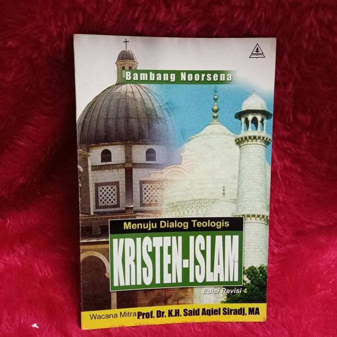 new buku menuju dialog teologis kristen- Islam - Bambang Noorsena